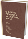 Urejanje prostora na občinski ravni